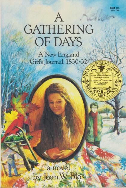 A Gathering of Days: A New England Girl's Journal, 1830-32