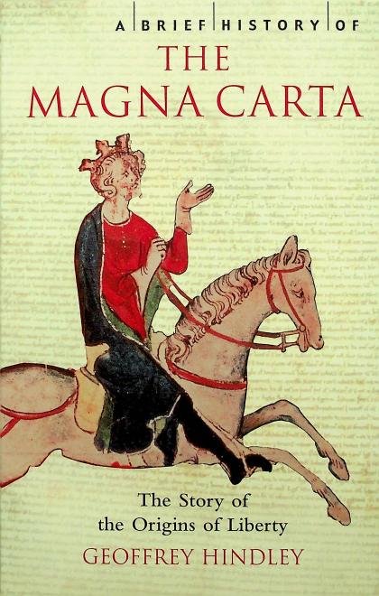 A Brief History of the Magna Carta