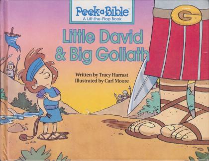 Little David & Big Goliath: A Lift-the-Flap Book