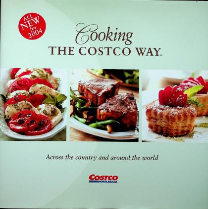 Cooking the Costco Way