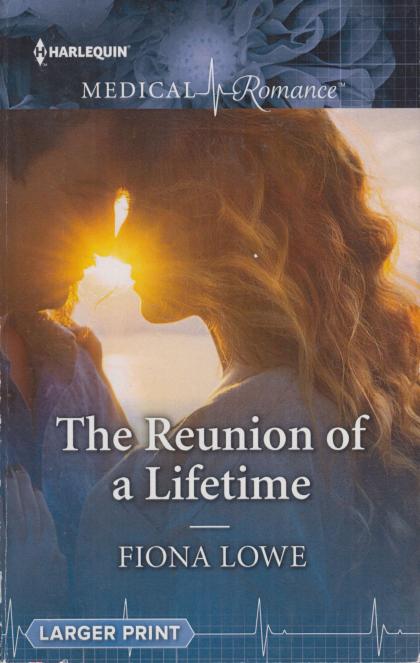 The Reunion of a Lifetime: Large Print