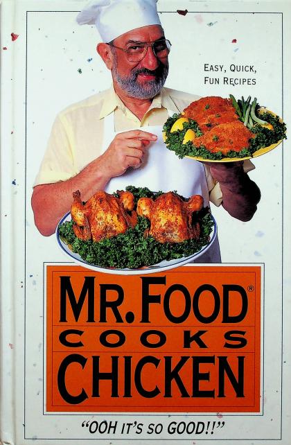 Mr. Food Cooks Chicken