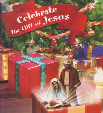 Celebrate the Gift of Jesus