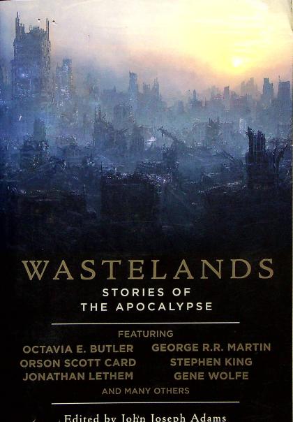 Wastelands: Stories of the Apocalypse