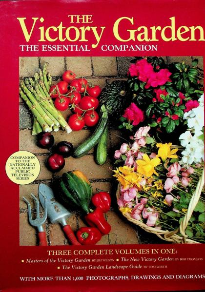 The Victory Garden: The Essential Companion