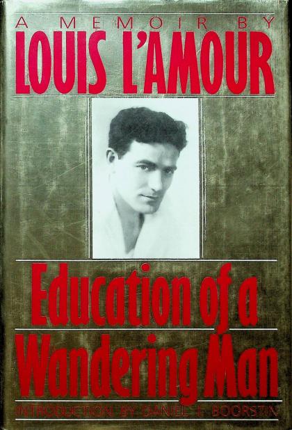 Education of a Wandering Man
