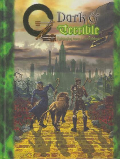 Oz: Dark & Terrible - Core Rulebook