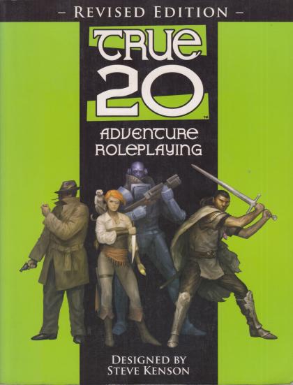 True 20: Adventure Roleplaying - Revised Edition