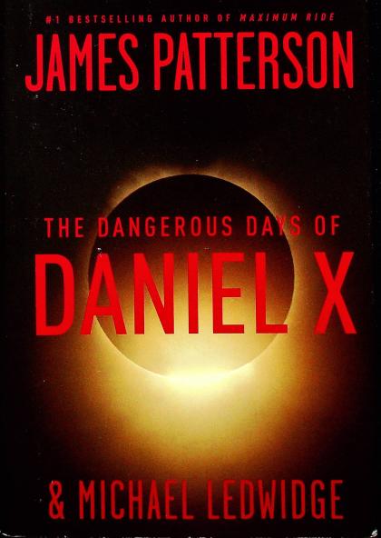 The Dangerous Days of Daniel X