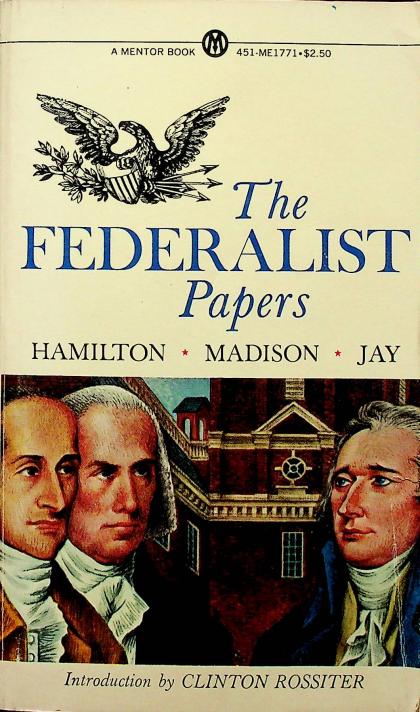 The Federalist Papers