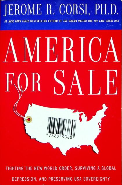 America For Sale: Fighting the New World Order, Surviving a Global Depression, and Preserving USA Sovereignty