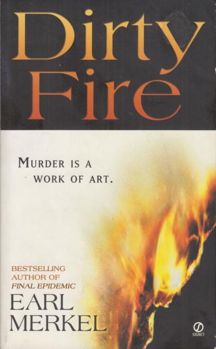 Dirty Fire