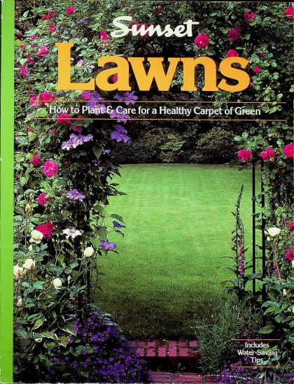 Lawns: How to Plant & Care for a Healthy Carpet of Green