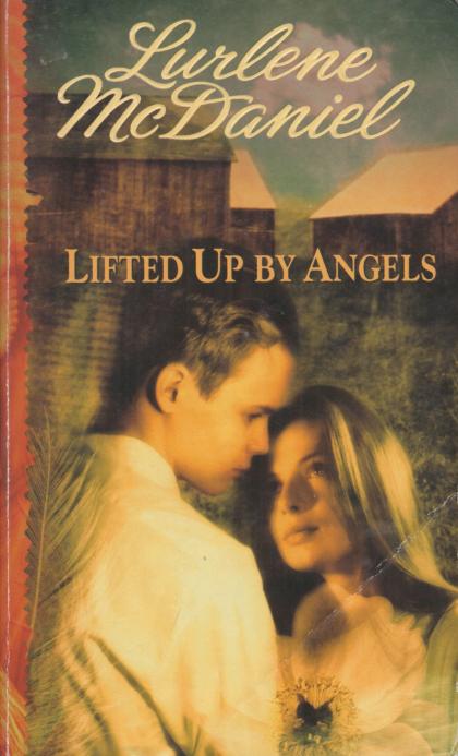 Lifted Up by Angels