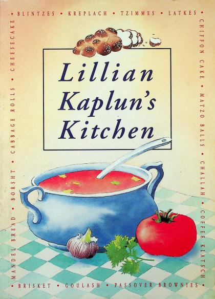 Lillian Kaplun's Kitchen