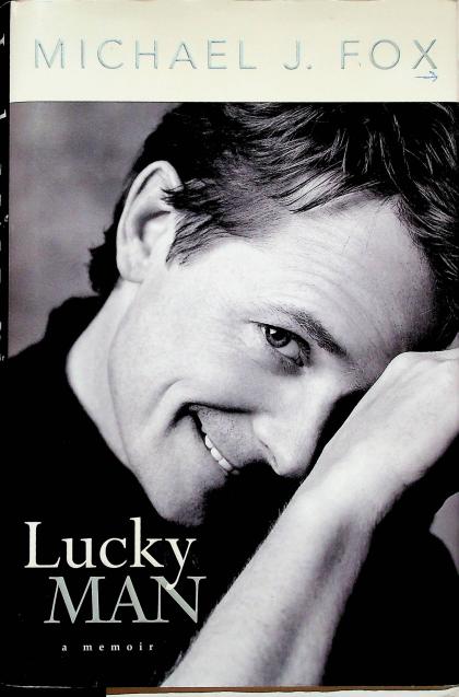 Lucky Man: A Memoir