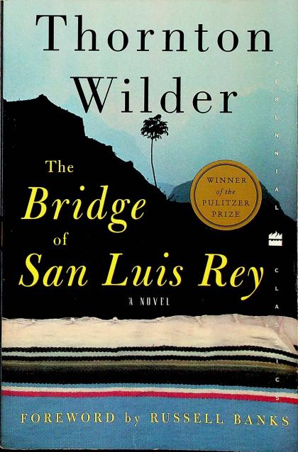 The Bridge of San Luis Rey