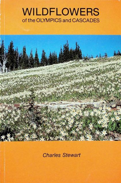 Wildflowers of the Olympics and Cascades