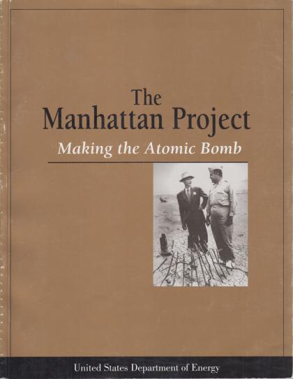 The Manhattan Project: Making the Atomic Bomb