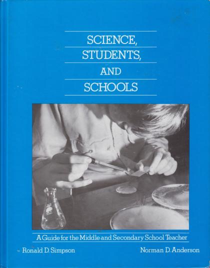 Science, Students, and Schools: A Guide for the Middle and Secondary School Teacher