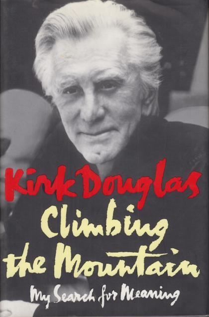 Climbing the Mountain: My Search for Meaning
