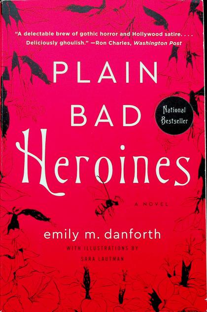 Plain Bad Heroines