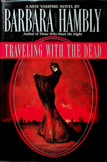 Traveling with the Dead