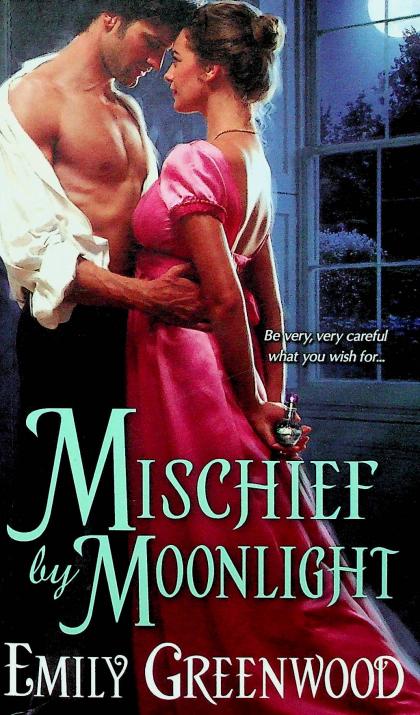 Mischief by Moonlight