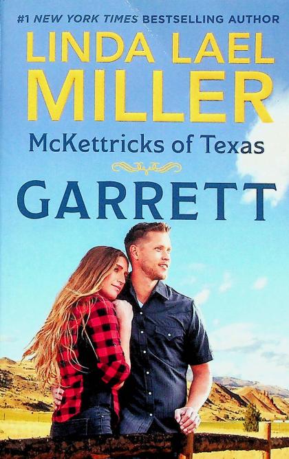 McKettricks of Texas: Garrett