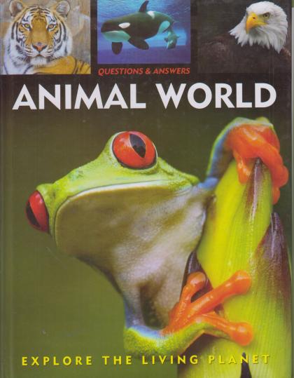 Animal World: Explore the Living Planet