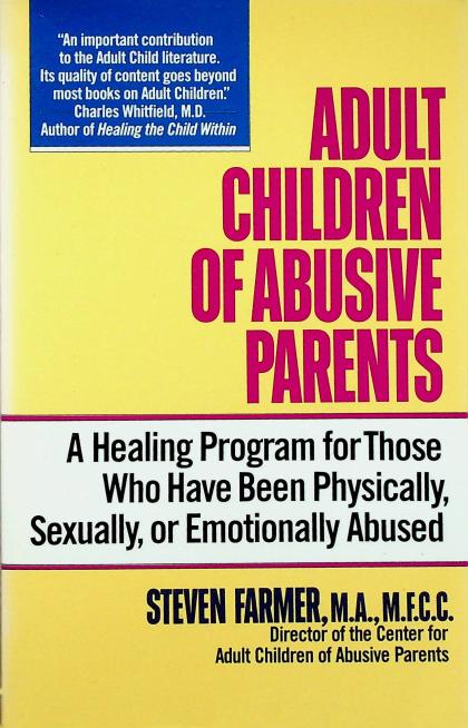 Adult Children of Abusive Parents