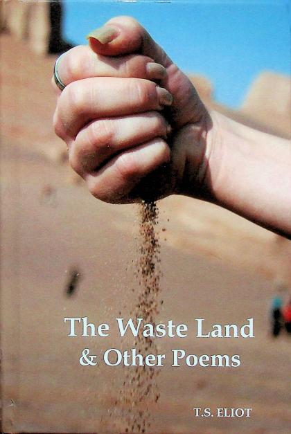 The Waste Land & Other Poems