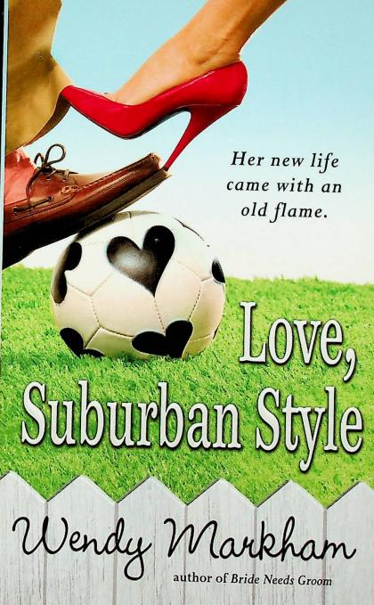 Love, Suburban Style