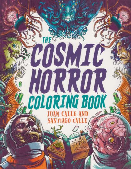 The Cosmic Horror Coloring Book