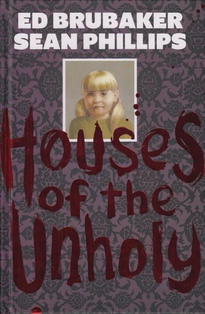 Houses of the Unholy