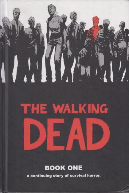 The Walking Dead: Hardcover Edition