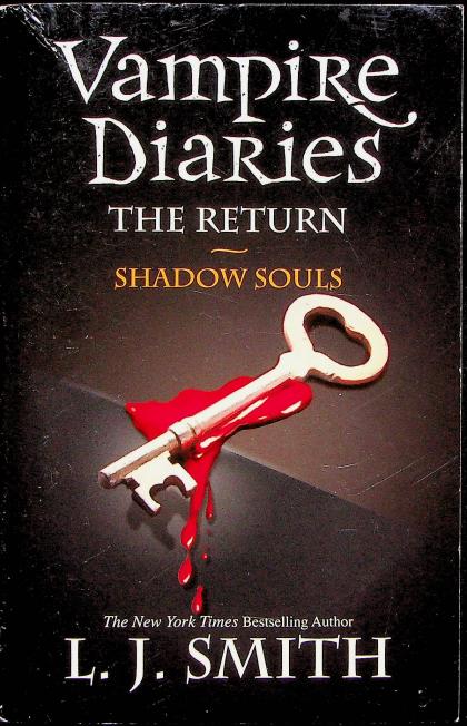 Shadow Souls (Vampire Diaries: The Return, Book 2)