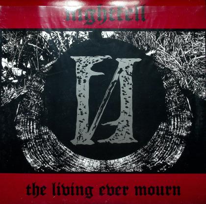 The Living Ever Mourn