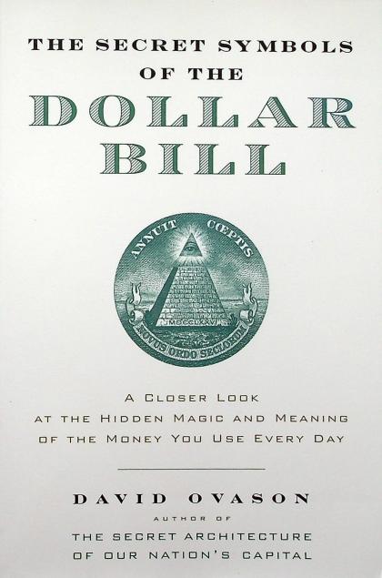 The Secret Symbols of the Dollar Bill