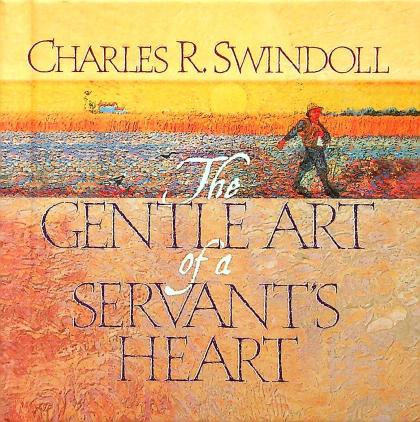 The Gentle Art of a Servant's Heart