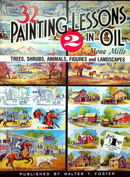32 Painting Lessons in Oil