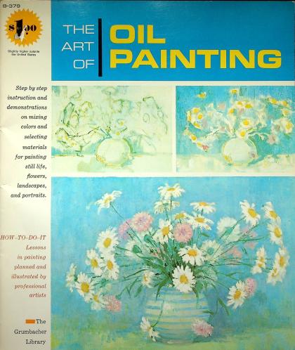 The Art of Oil Painting