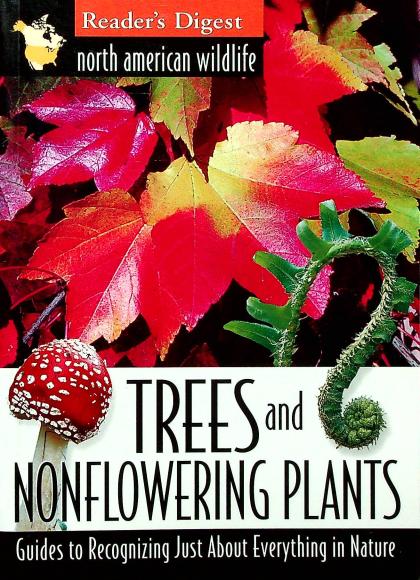 North American Wildlife: Trees and Nonflowering Plants