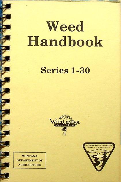 Weed Handbook: Series 1-30