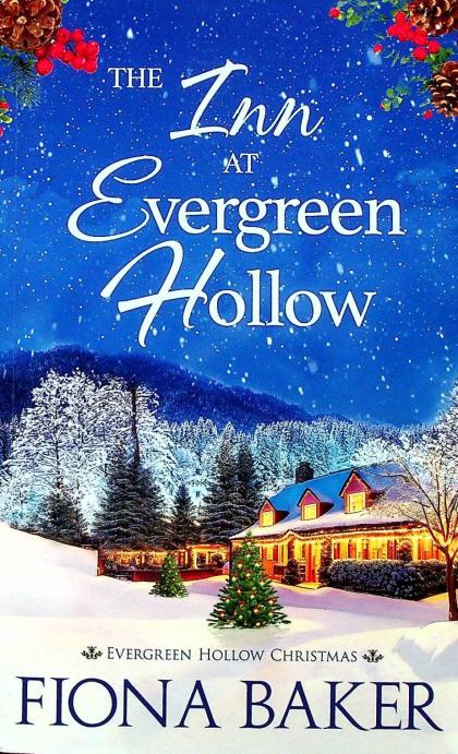The Inn at Evergreen Hollow