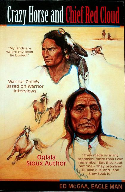 Crazy Horse and Chief Red Cloud