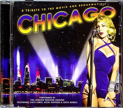 A  Tribute To The Movie And Broadway Hit - Chicago
