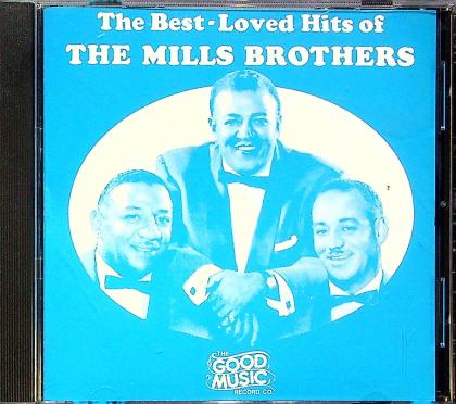 The Best-Loved Hits Of The Mills Brothers