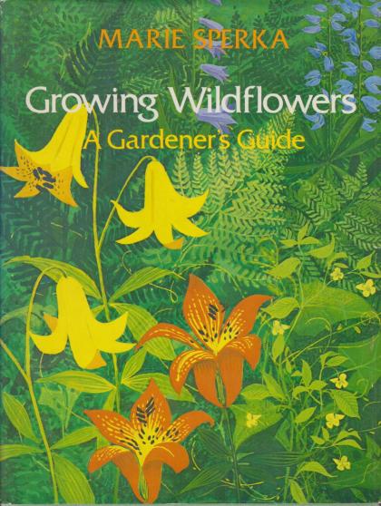 Growing Wildflowers: A Gardener's Guide