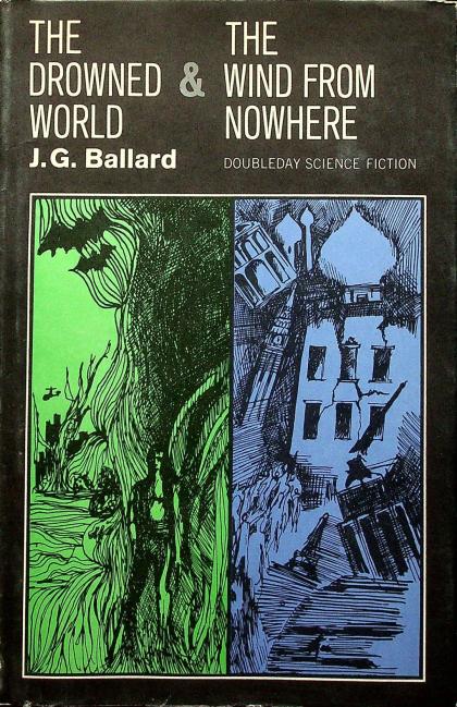 The Drowned World & The Wind from Nowhere